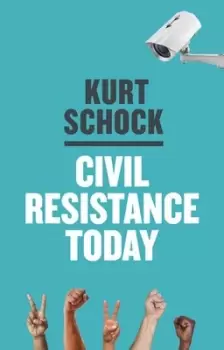Image of Civil resistance today by Kurt Schock