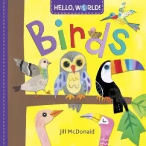 Image of Hello, World! Birds by Jill McDonald