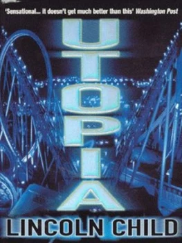 Image of Utopia by Lincoln Child Paperback