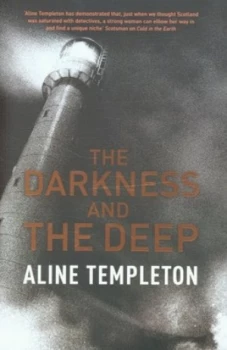 Image of The Darkness and the Deep by Aline Templeton Paperback