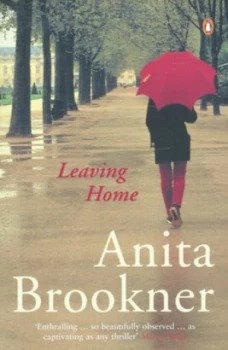Image of Leaving Home by Anita Brookner Paperback