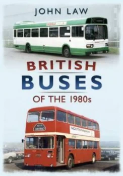 Image of British Buses of the 1980s by John Law