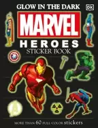 Image of ultimate sticker book glow in the dark marvel heroes more than 60 reusable