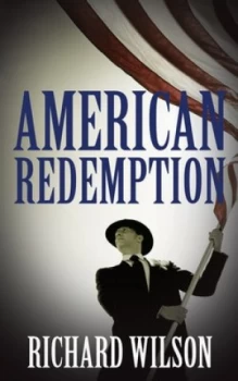 Image of American Redemption by Richard Wilson Paperback
