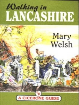 Image of Walking in Lancashire by Mary Welsh and David Macaulay and Linda Waters Book