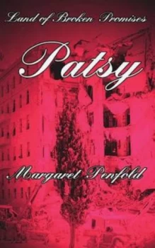 Image of Land of Broken Promises - Patsy by Margaret Penfold Paperback