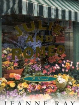 Image of Julie and Romeo by Jeanne Ray Paperback