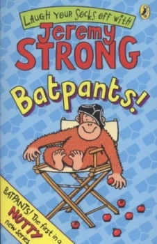 Image of Batpants by Jeremy Strong Paperback