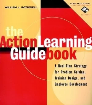 Image of The Action Learning Guidebook by William J. Rothwell Paperback