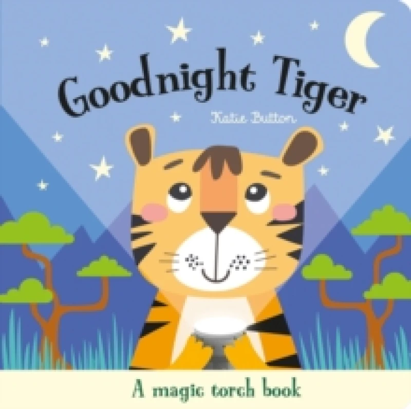 Image of Goodnight Tiger Hardback