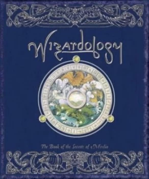 Image of Wizardology by Dugald A. Steer Hardback