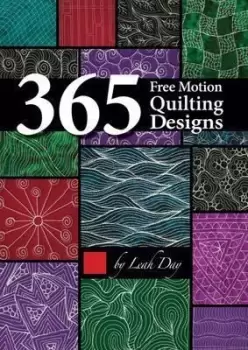 Image of 365 Free Motion Quilting Designs by Leah Day