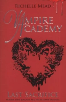 Image of Last Sacrifice by Richelle Mead Paperback