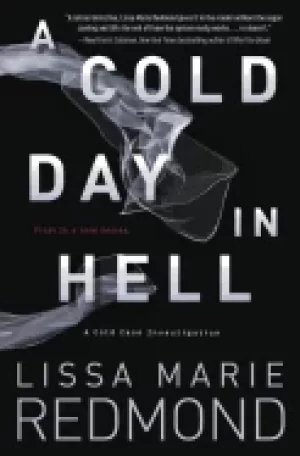 Image of cold day in hell a cold case investigation