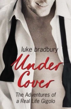Image of The Adventures of a Real-Life Gigolo by Luke Bradbury Paperback
