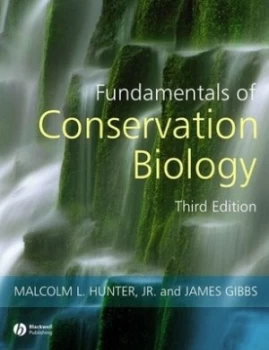 Image of Fundamentals of Conservation Biology by Malcolm L. Hunter Jr. Hardback