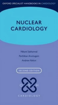 Image of Nuclear Cardiology by Andrew Kelion Book