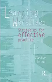 Image of Learning In The Workplace Strategies for effective practice