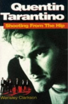 Image of Quentin Tarantino by Wensley Clarkson Paperback