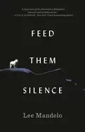 Image of feed them silence