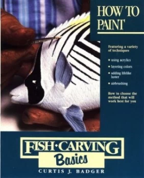 Image of How to Paint by Curtis Badger Paperback