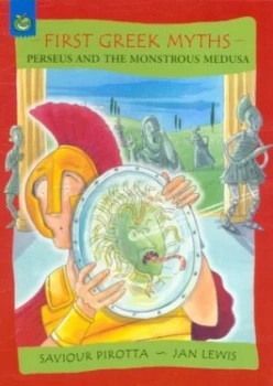Image of Perseus and the Monstrous Medusa by Saviour Pirotta Paperback