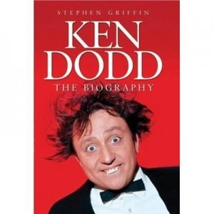 Image of Ken Dodd by Stephen Griffin Book