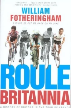 Image of Roule Britannia by William Fotheringham Book