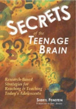 Image of Secrets of the Teenage Brain by Sheryl G. Feinstein Paperback