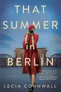 Image of that summer in berlin