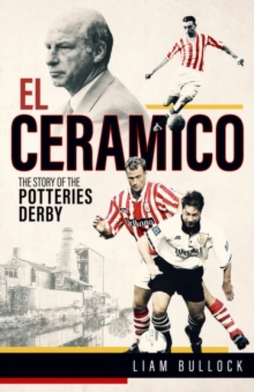Image of El Ceramico : The Story of the Potteries Derby Hardback