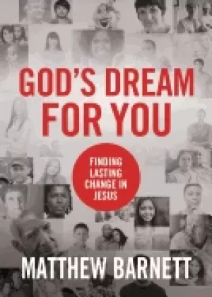 Image of gods dream for you finding lasting change in jesus