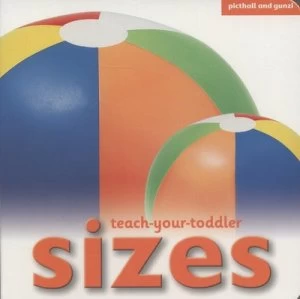 Image of Teach-Your-Toddler Sizes Hardback