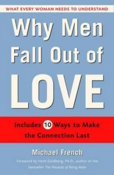 Image of Why Men Fall Out of Love by Michael French Book