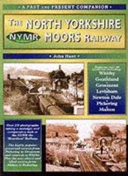 Image of The North Yorkshire Moors Railway by John Hunt Book
