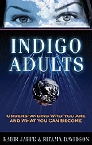 Image of indigo adults understanding who you are and what you can become