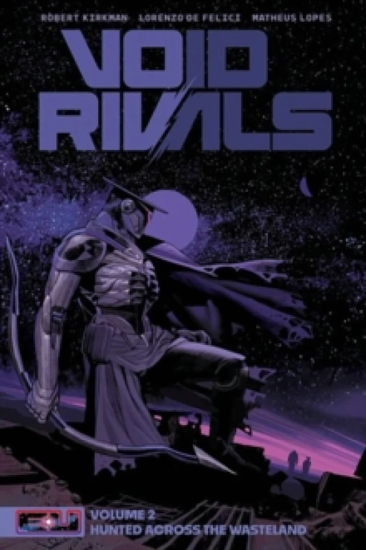 Image of Void Rivals Volume 2 : Hunted Across the Wasteland Paperback / softback