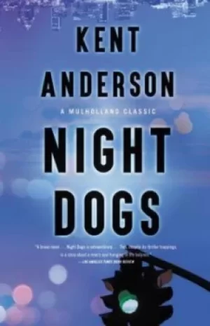 Image of Night dogs by Kent Anderson