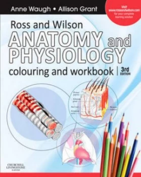 Image of Ross and Wilson Anatomy and Physiology Colouring and Workbook by Anne Waugh Paperback