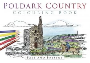 Image of Poldark Country Colouring Book Past and Present by The History Press Paperback