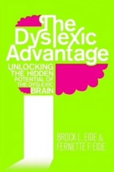 Image of The Dyslexic Advantage by Brock Eide Paperback