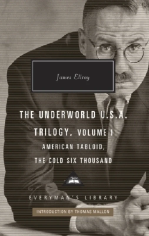 Image of American Tabloid and The Cold Six Thousand : Underworld U.S.A. Trilogy Vol.1 Hardback
