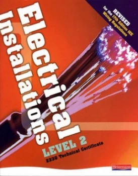 Image of Electrical Installations Level 2 2330 Technical Certificate Student Book Revised Edition by Mr Nigel Harman Book