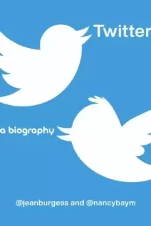 Image of Twitter : A Biography
