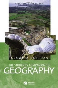 Image of The Students Companion to Geography by Alisdair Rogers Hardback