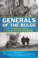 Image of generals of the bulge leadership in the u s armys greatest battle