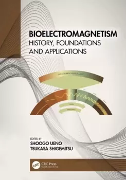 Image of Bioelectromagnetism History Foundations and Applications