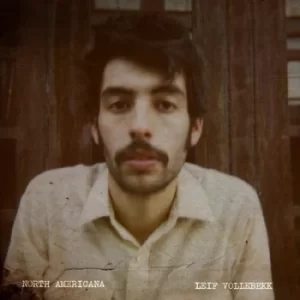 Image of North Americana by Leif Vollebekk CD Album