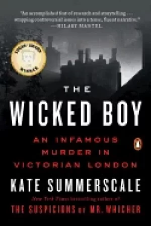 Image of wicked boy an infamous murder in victorian london