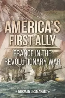 Image of AmericaS First Ally : France in the Revolutionary War